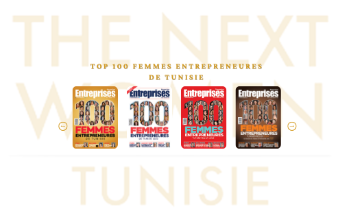 Célébrer l’Entrepreneuriat Féminin Tunisien avec Les 100 Femmes Entrepreneures